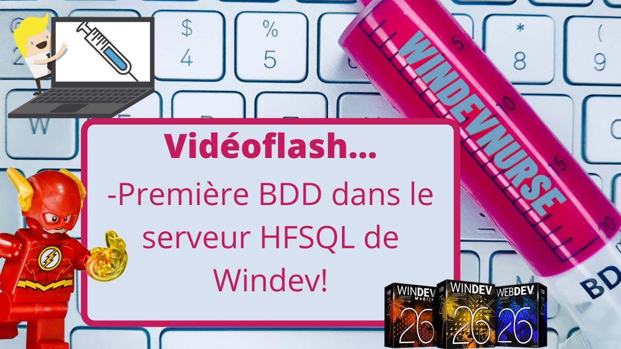 065.Créons la première base de données avec Windev.