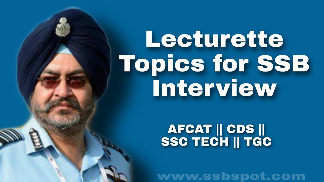 Lecturette topics for SSB || AFCAT, CDS, TGC, SSC Tech || SSB Spot