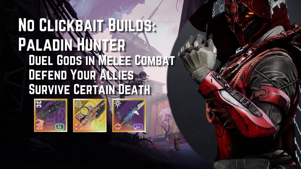 No Clickbait Builds: Paladin Hunter