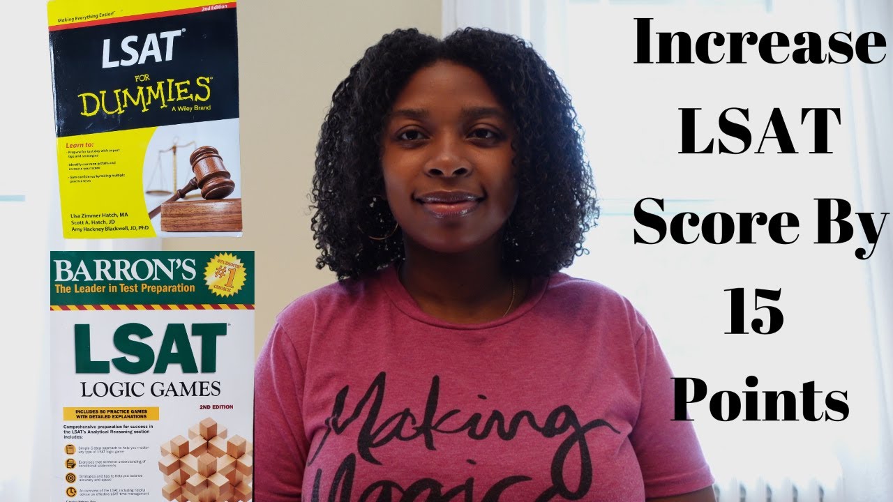 TIPS TO INCREASE LSAT SCORE BY 15 POINTS