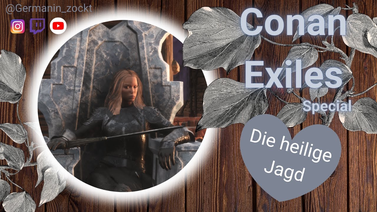★CONAN EXILES #★SPECIAL [deutsch] Das Event - Die heilige Jagd