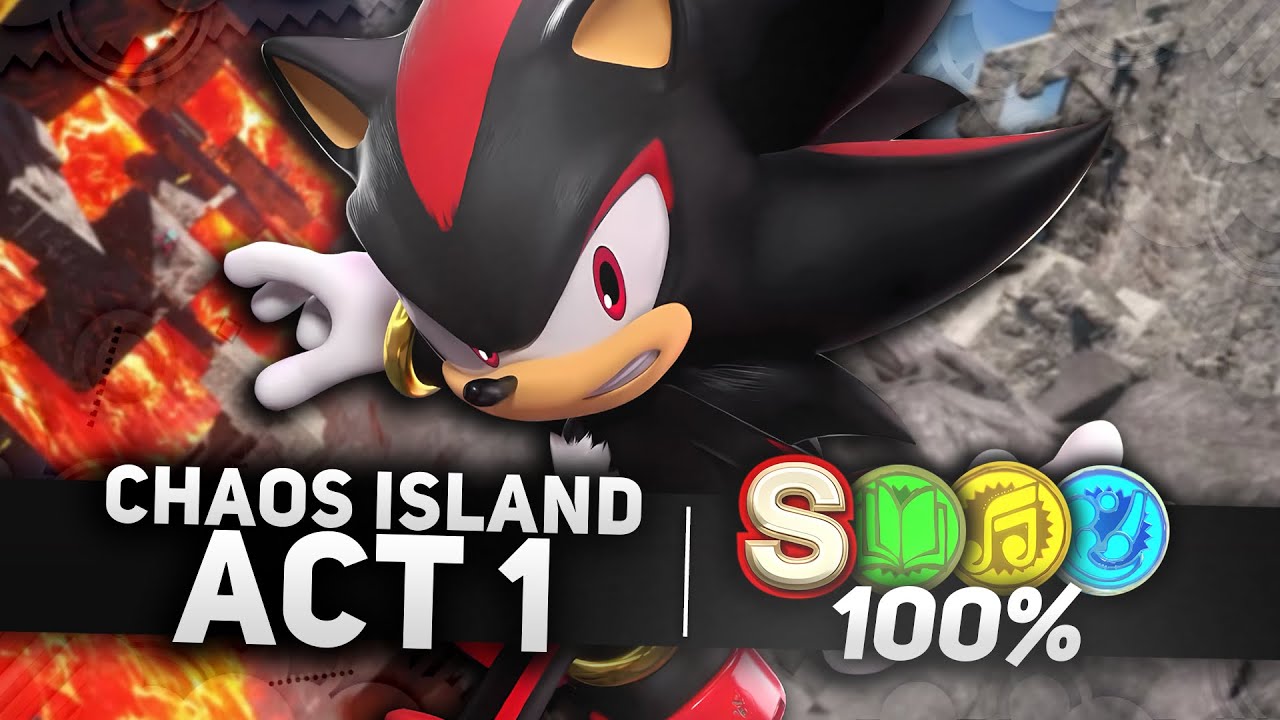 Sonic x Shadow Generations - Chaos Island Act 1 100% | All Collection Key Locations & S-Rank (4K)