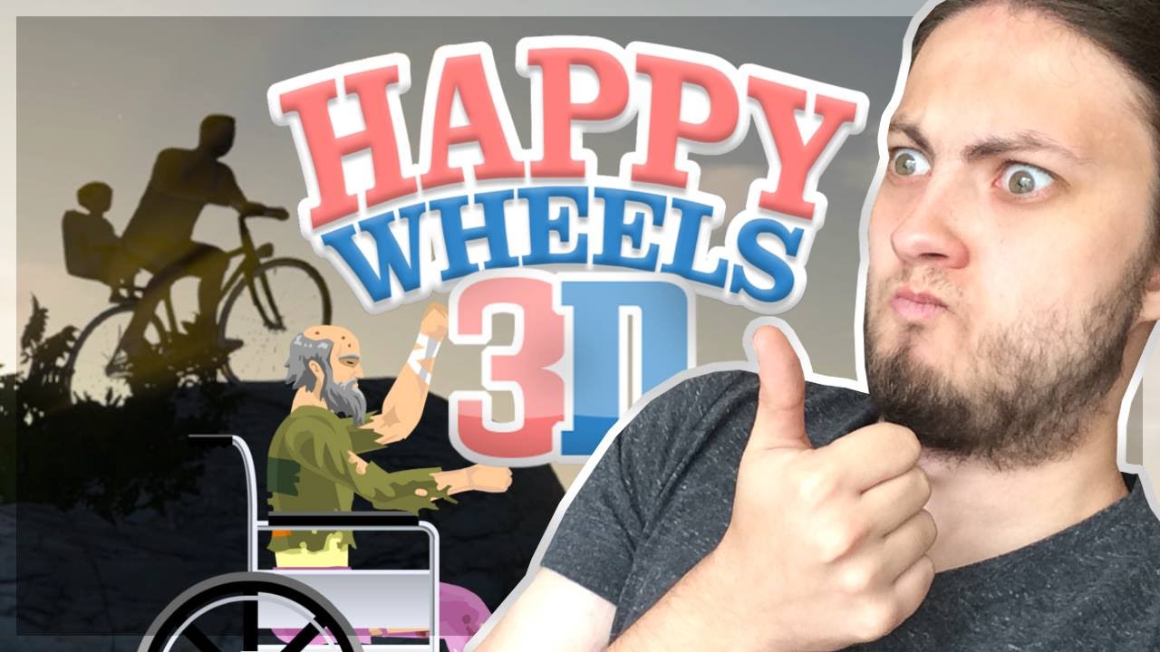 🎮 🚲 HAPPY WHEELS W 3D ?! (๏ ͜つ๏)
