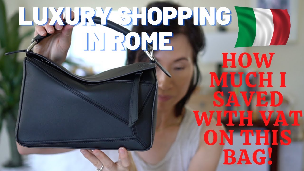 Rome Luxury Shopping + VAT Refund | How Much I Saved!