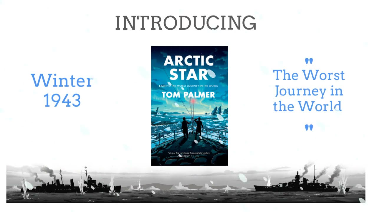 Arctic Star by Tom Palmer book trailer