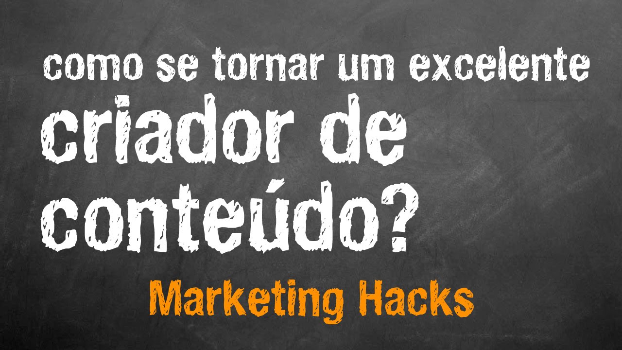 Como se tornar um excelente criador de conteúdo?