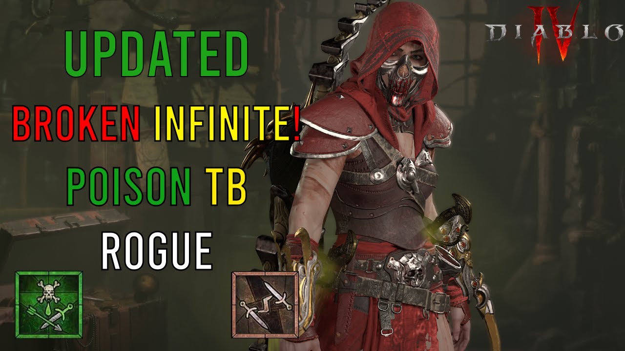 *UPDATED* Broken Infinite Poison TB Rogue! Build Guide for END game - Diablo 4
