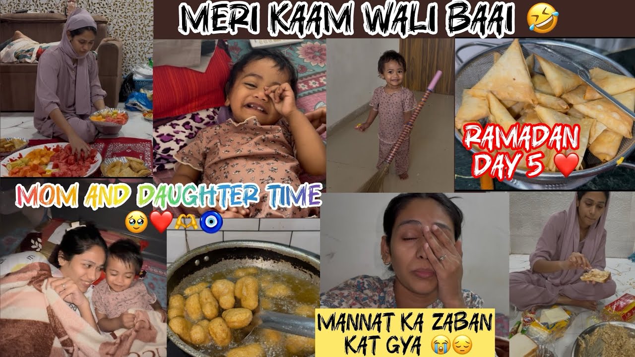 Mannat ka zaban kat gya 😭 nazar is real 🧿 || Ramadan day 5 🥹 full day routine 👍 #mariyamvlogs #vlog 