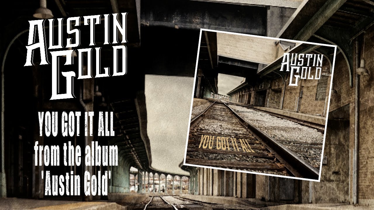 Austin Gold - You Got It All - single