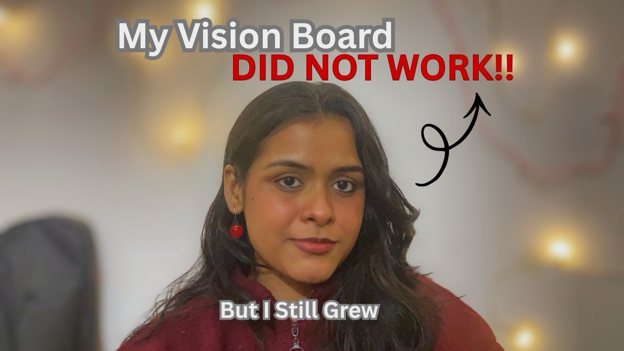 My Vision Board Didn’t Come True… But I Still Grew (Here’s Why It Still Worked) 🤍✨