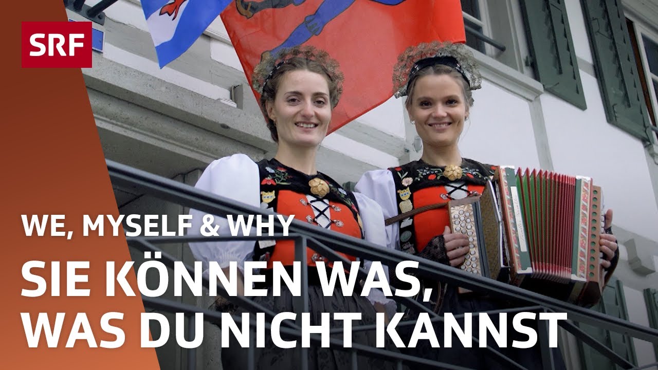 Früher belächelt, heute Volksmusik-Vorbilder: Schwestern Monney über Jodeln | We, Myself & Why | SRF