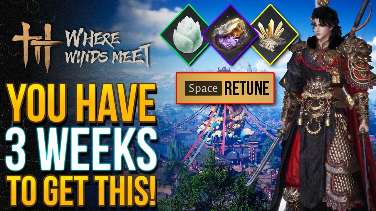 Where Winds Meet BREAKTHROUGH 12 - New Improved TUNING & Best New Rewards