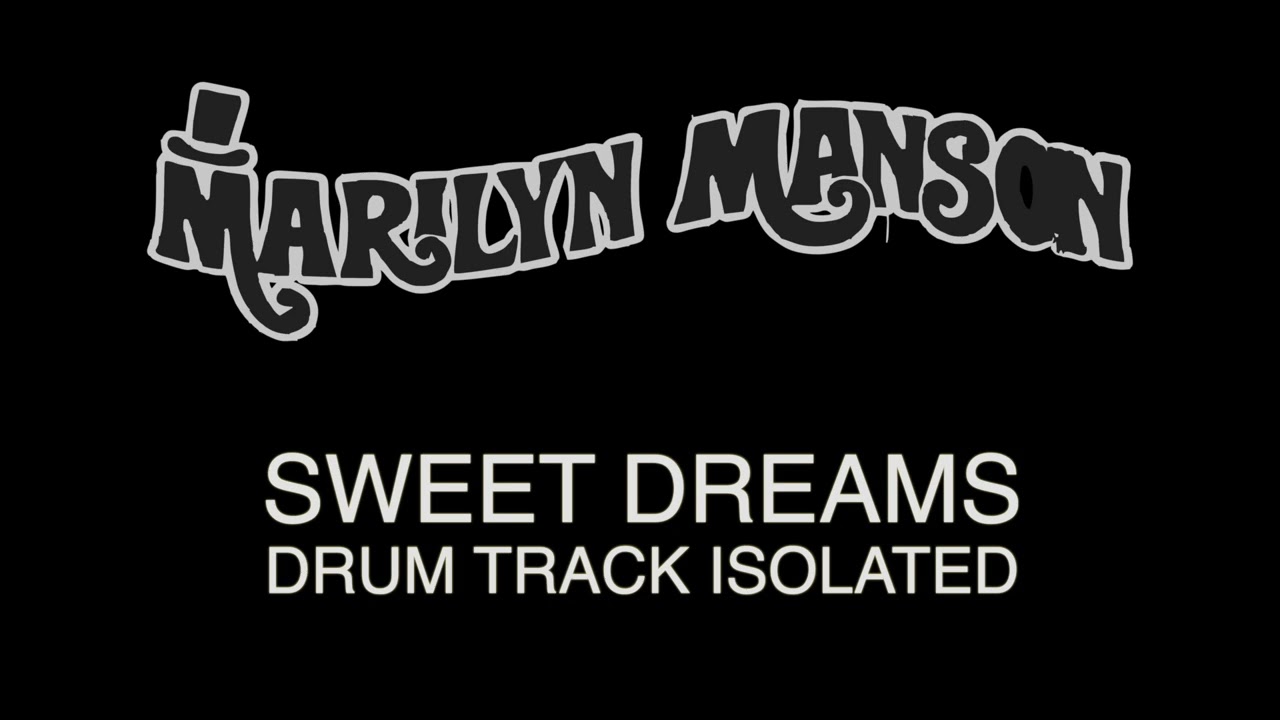 MARILYN MANSON - Sweet dreams [DRUM TRACK ISOLATED]