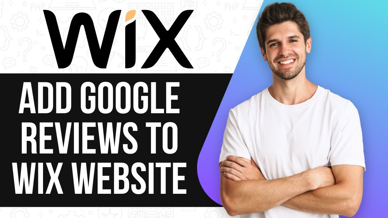 How To Add Google Reviews To Wix Website