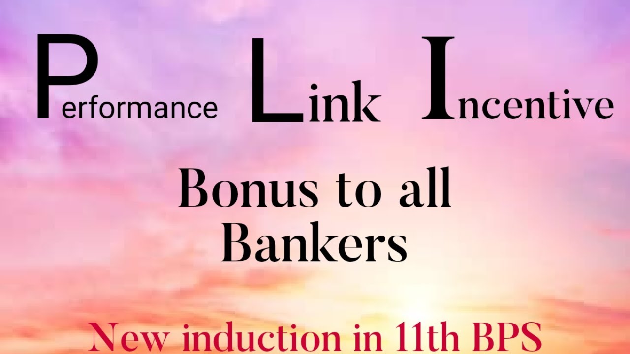Performance Link Incentive