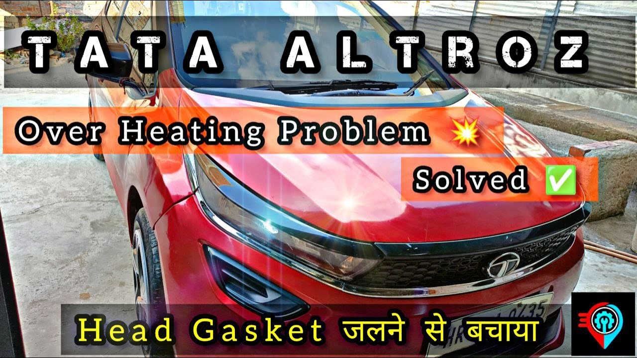 TATA ALTROZ Over Heating Problem Solved | Perfect Car Care Gurugram
