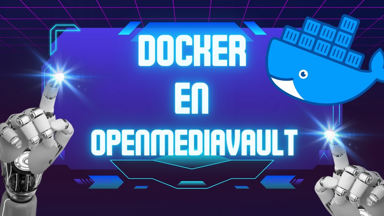 Instalación y Configuración de Docker en OPENMEDIAVAULT - ¡Paso a Paso!