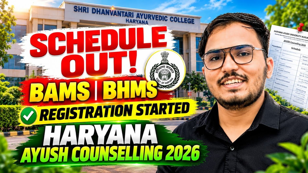 Haryana Ayush Counselling 2026 | Complete Details | Seat Matrix & Fee Structure | Step by Step Guide