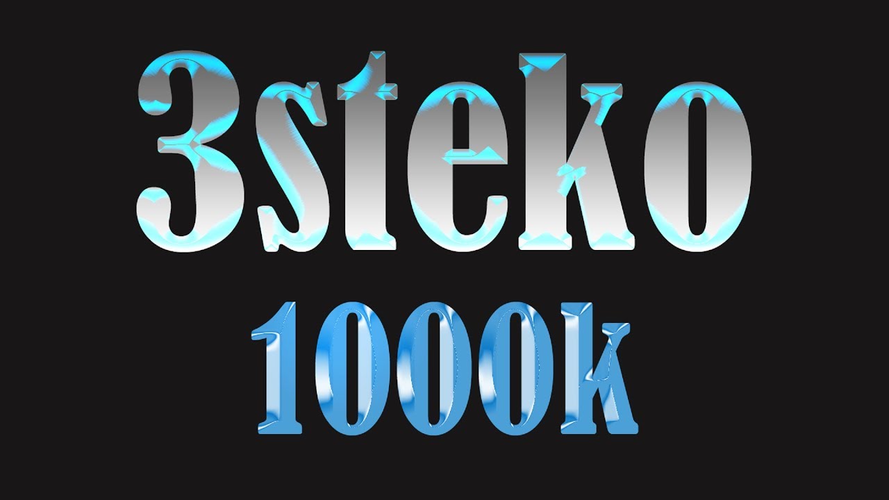 3steko : 1000k  الف مشترك على القناة .. ششششكرا