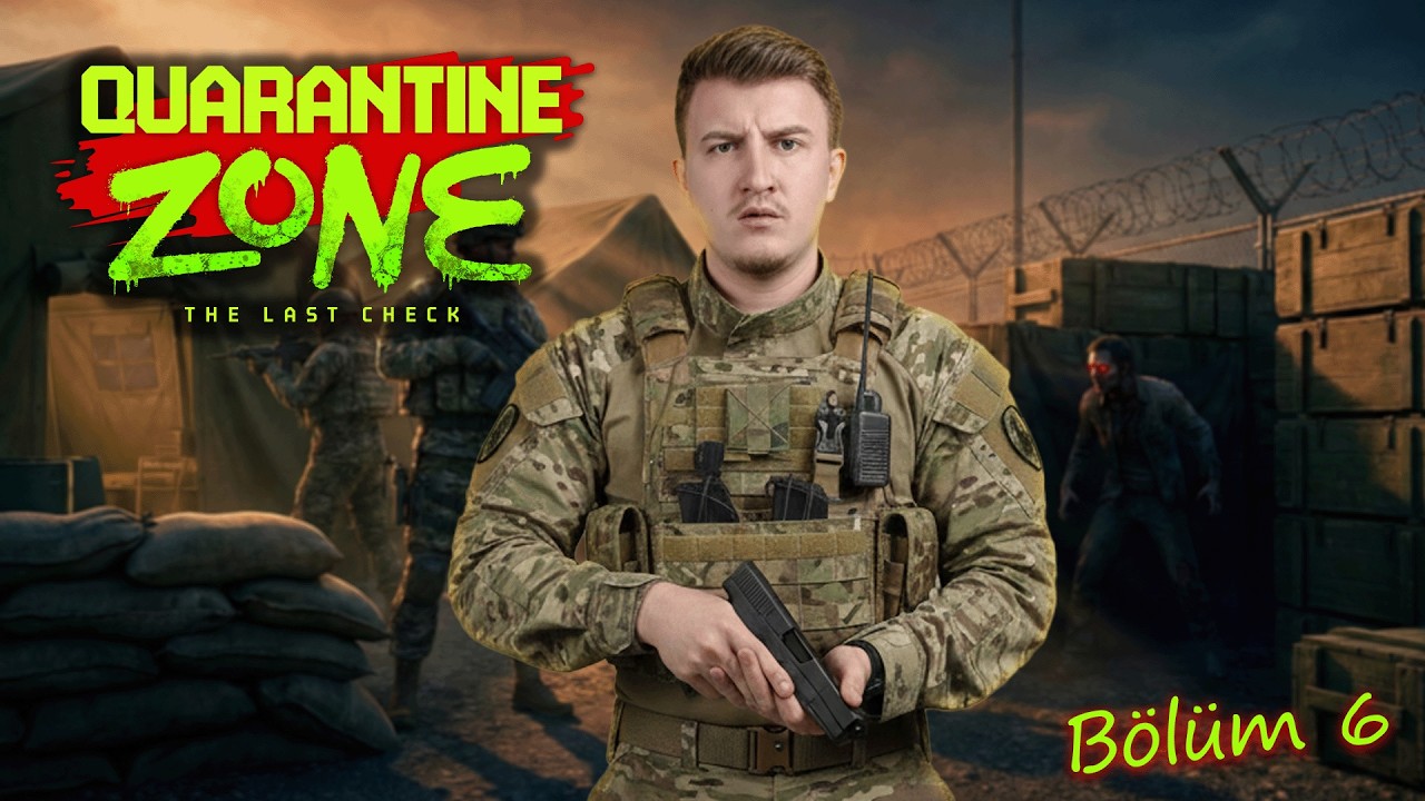 GÜVENLİ BÖLGEDE ZOMBİ BASKINI! (Aklım Çıktı)| Quarantine Zone: The Last Check | Bölüm 6