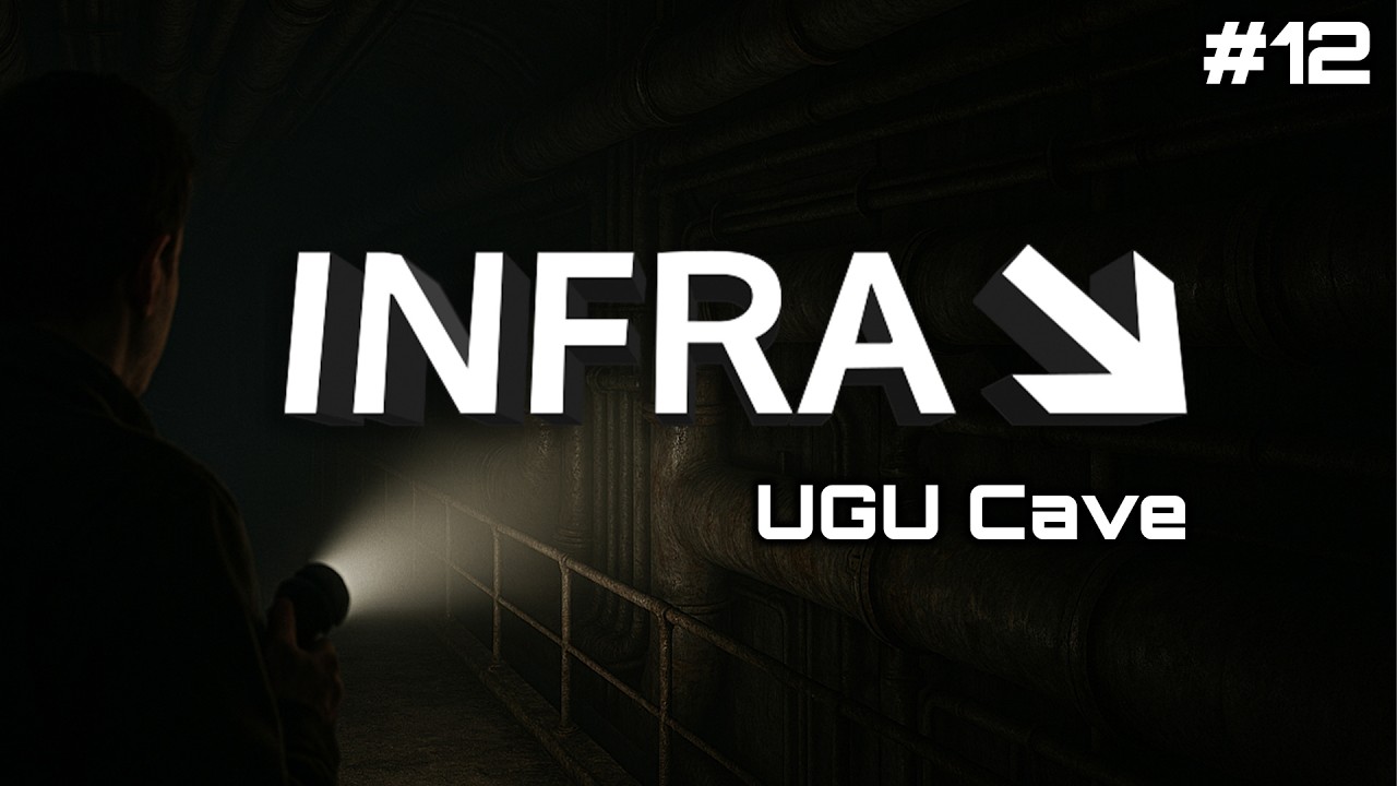 INFRA #12: UGU Cave