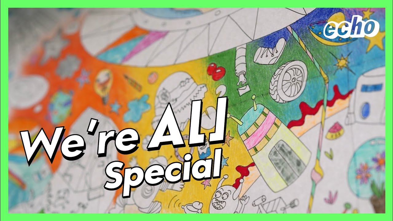 โรงเรียนเด็กพิเศษ : We're Au Special | echo