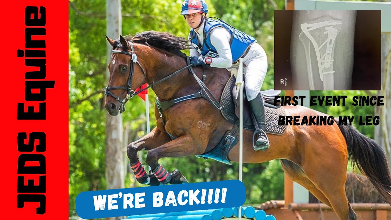 FIRST EVENT BACK! Since breaking my leg in 2022 | event vlog | JEDS Equine
