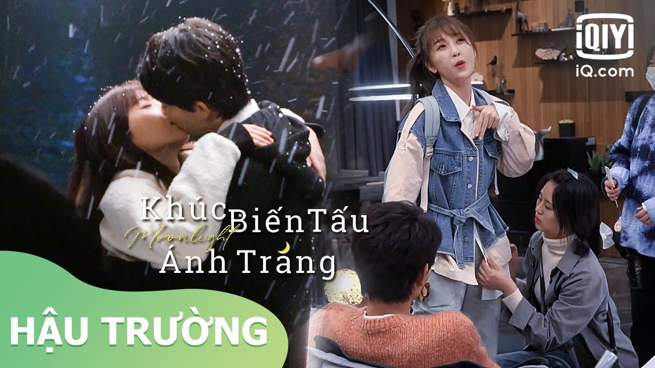 Nụ hôn dưới tuyết rơi | Khúc Biến Tấu Ánh Trăng Hậu Trường | iQiyi Vietnam