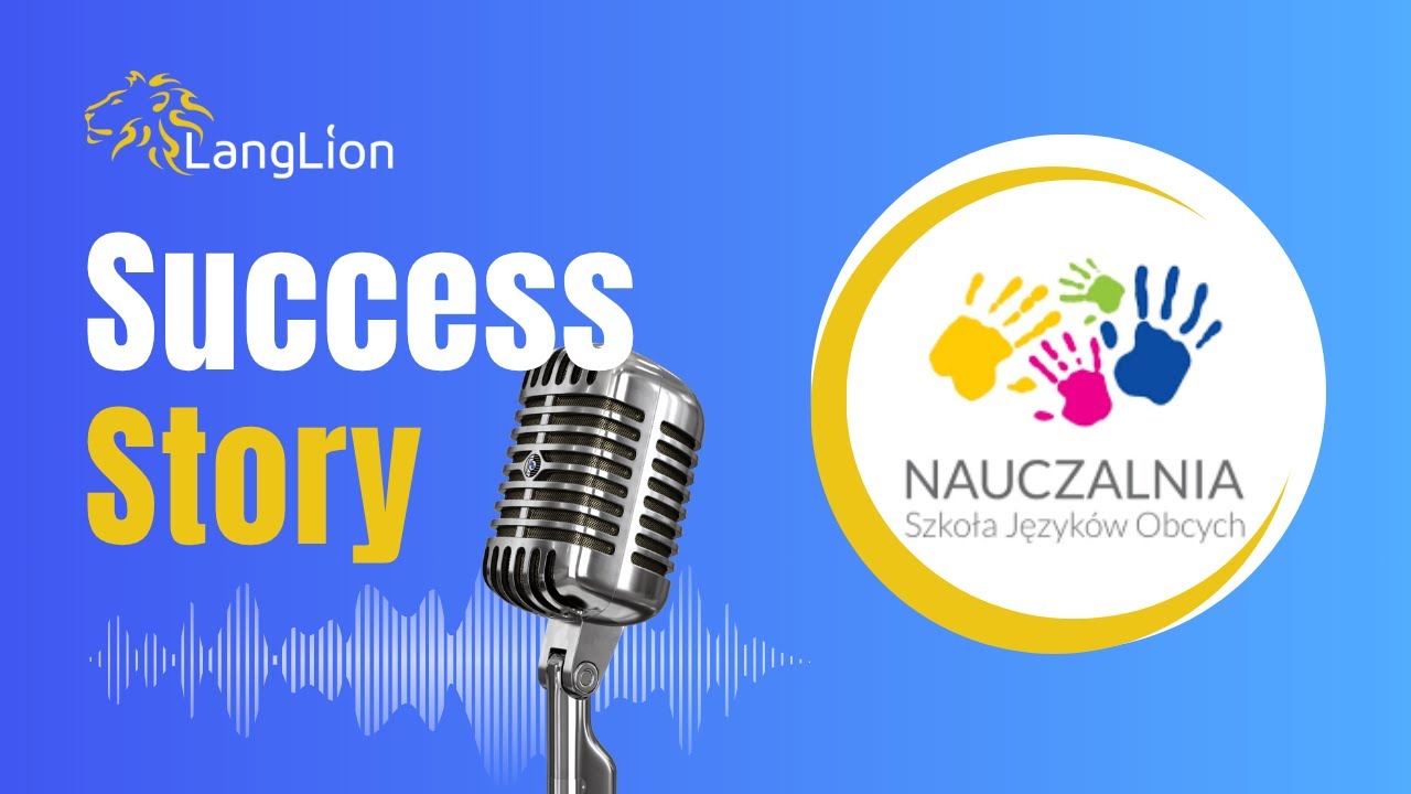Case Study | LangLion x Nauczalnia Szkoła Języków Obcych