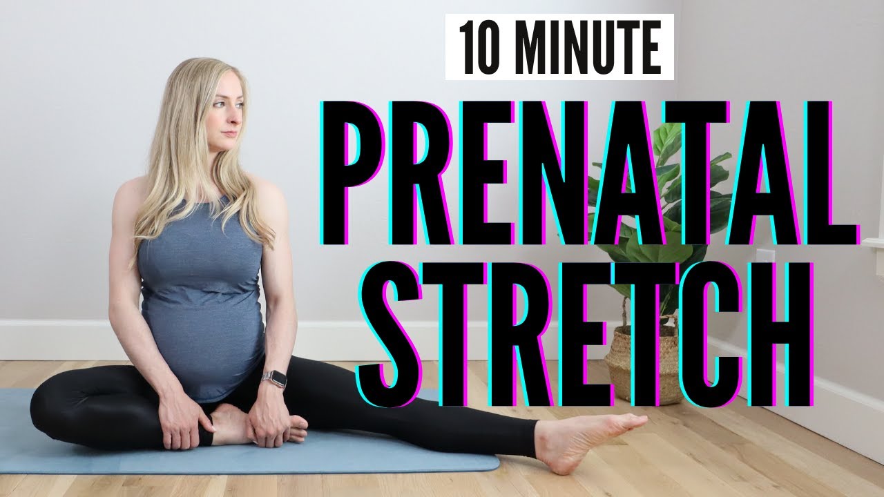 10 Minute Prenatal Stretch for Pregnancy Aches and Pains