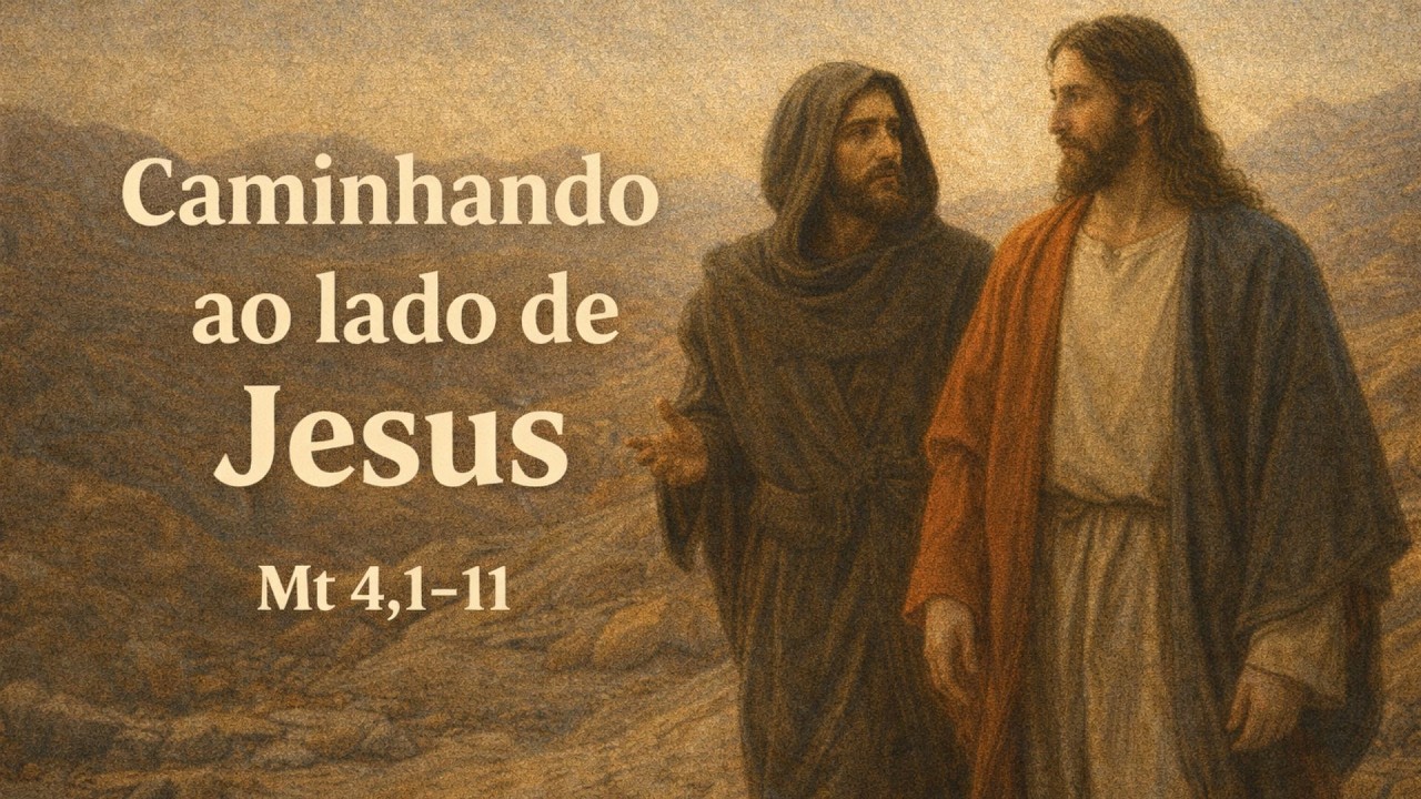 Caminhando ao lado de Jesus