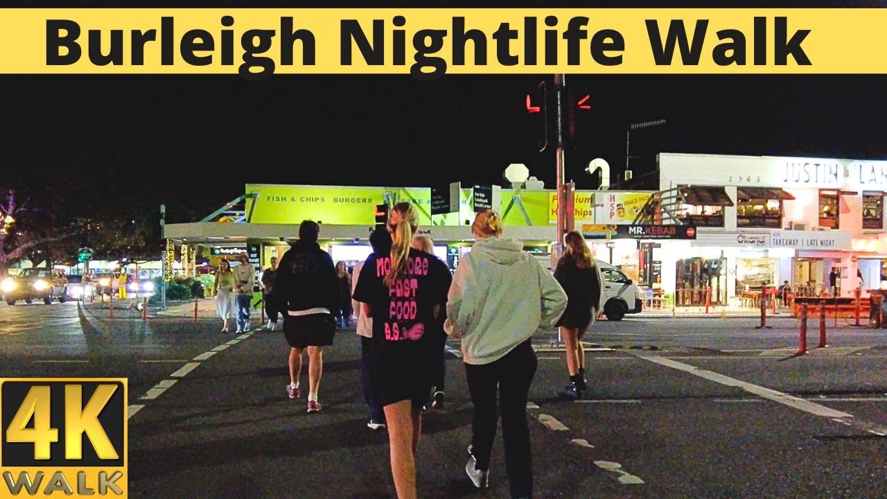 Australian Nightlife - Burleigh Heads Gold Coast - 4K Walking 🇦🇺