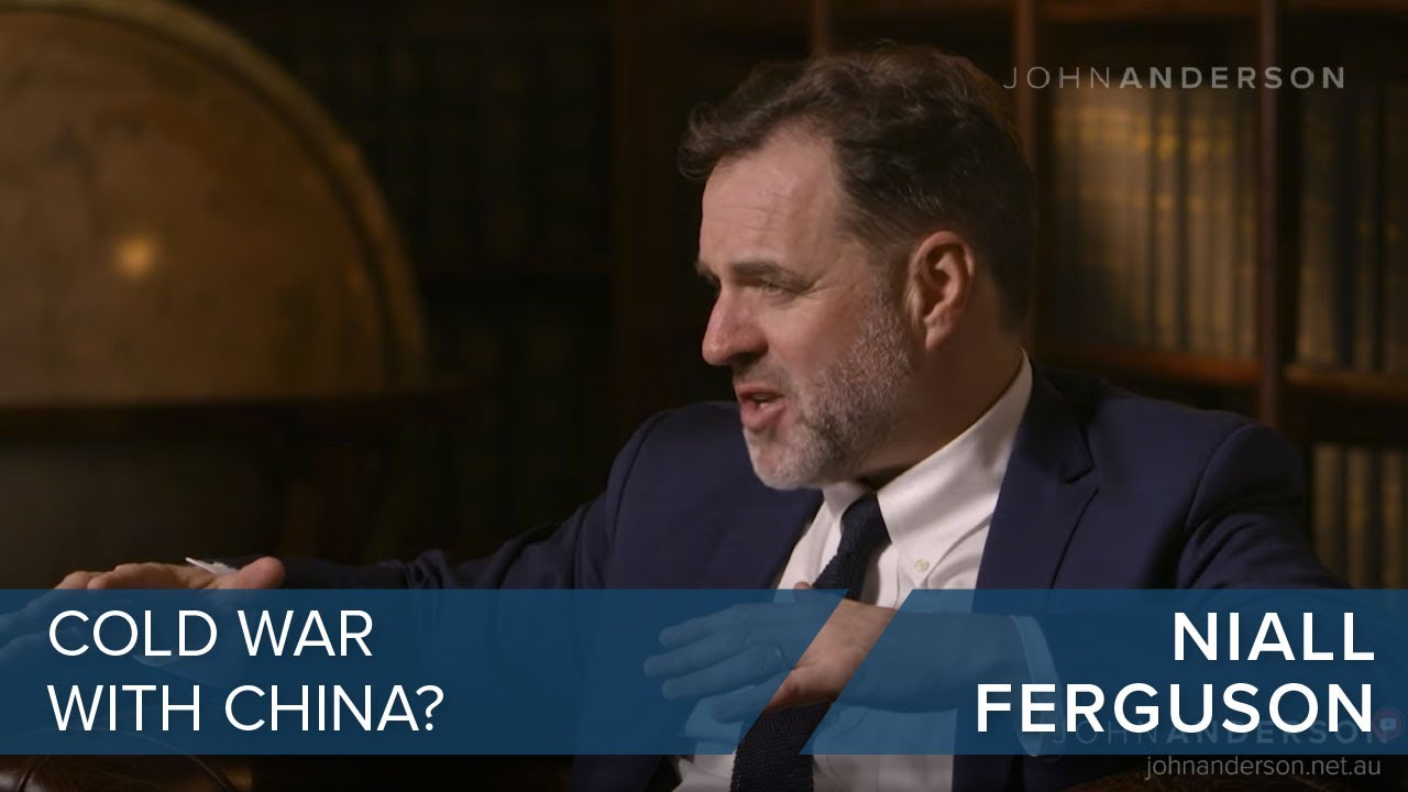 Niall Ferguson | Cold War with China? | #CLIP