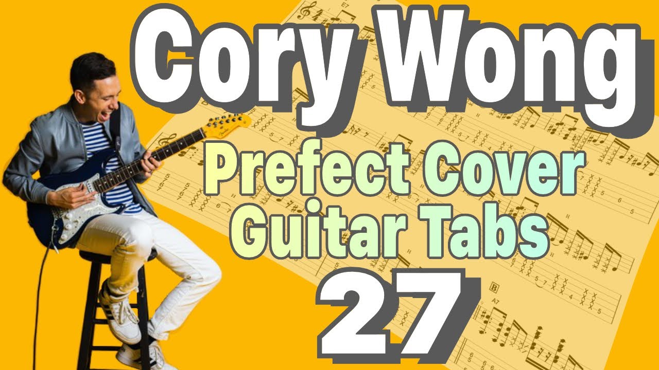 Cory Wong Perfect cover Guitar tabs 27 コリーウォンギターレッスン2021 総集編