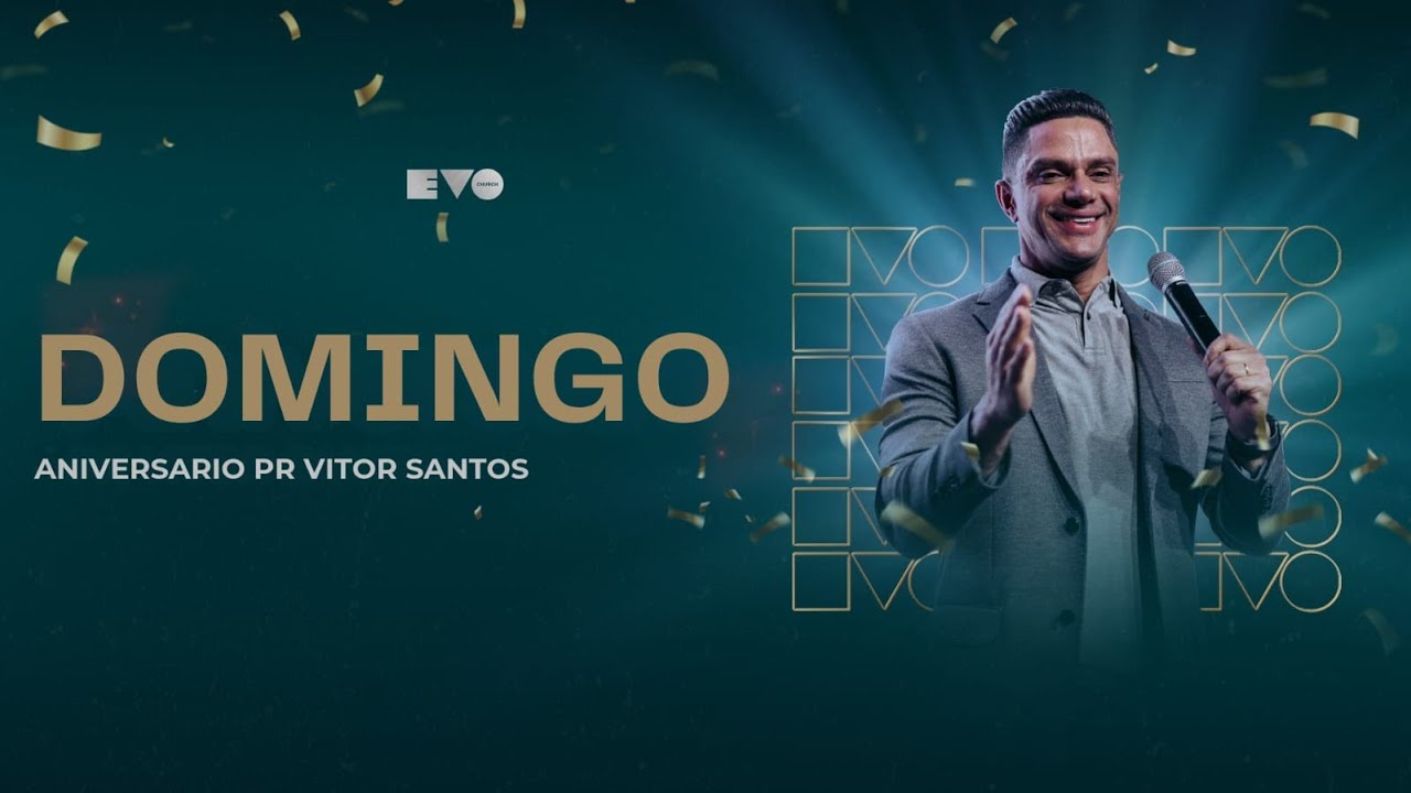 DESPERTANDO PARA A SUA MELHOR VERS&Atilde;O l PR VITOR SANTOS | EVO CHURCH