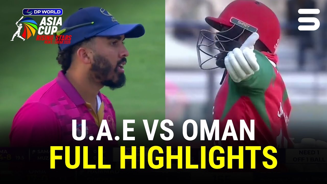 Full Highlights | U.A.E. vs Oman | Match 05  | Asia Cup Rising Stars 2025 | ZH13