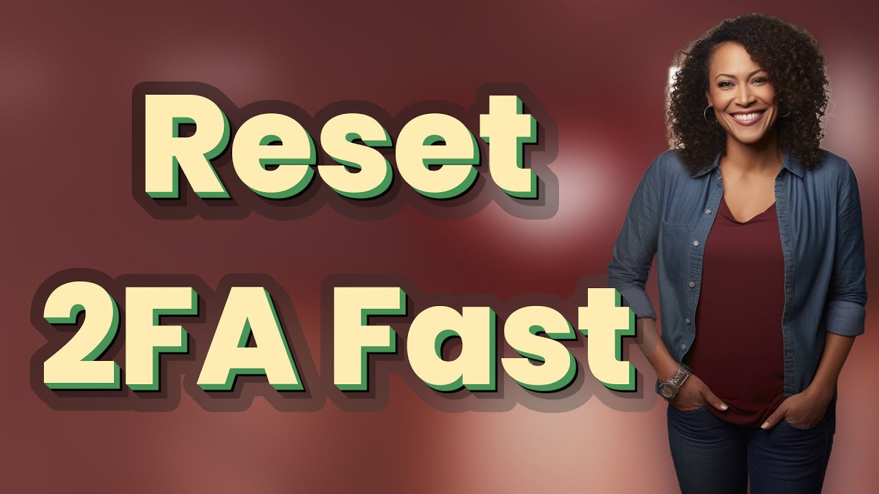 How Can You Reset Two-Factor Authentication Without Your Authenticator App?