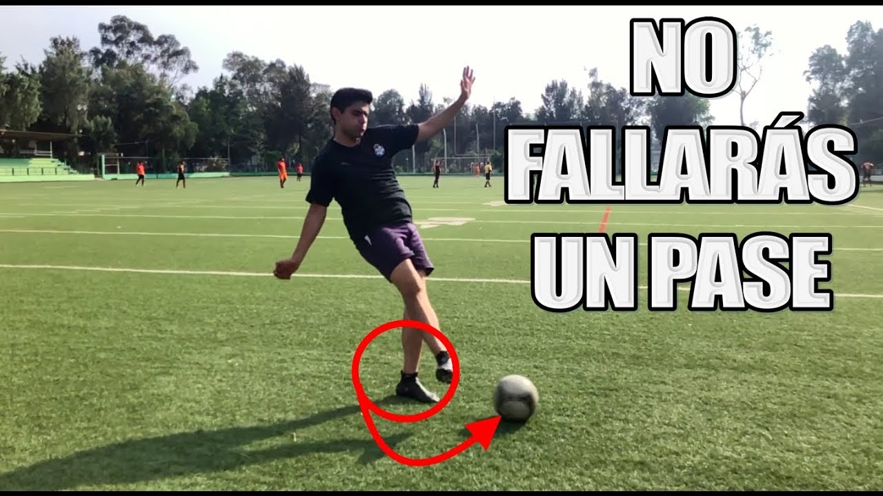 La Técnica Perfecta Para No Fallar Un Pase | 100% de Efectividad