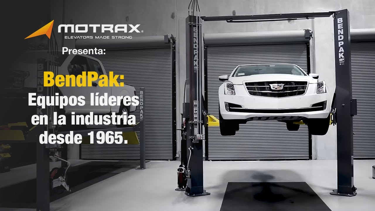 BendPak: Equipos lideres en la industria desde 1965, ahora en Motrax.