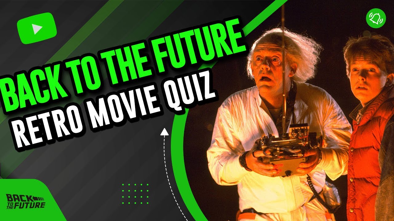 Back To The Future Quiz | Movie Quiz | 80s Movie Trivia