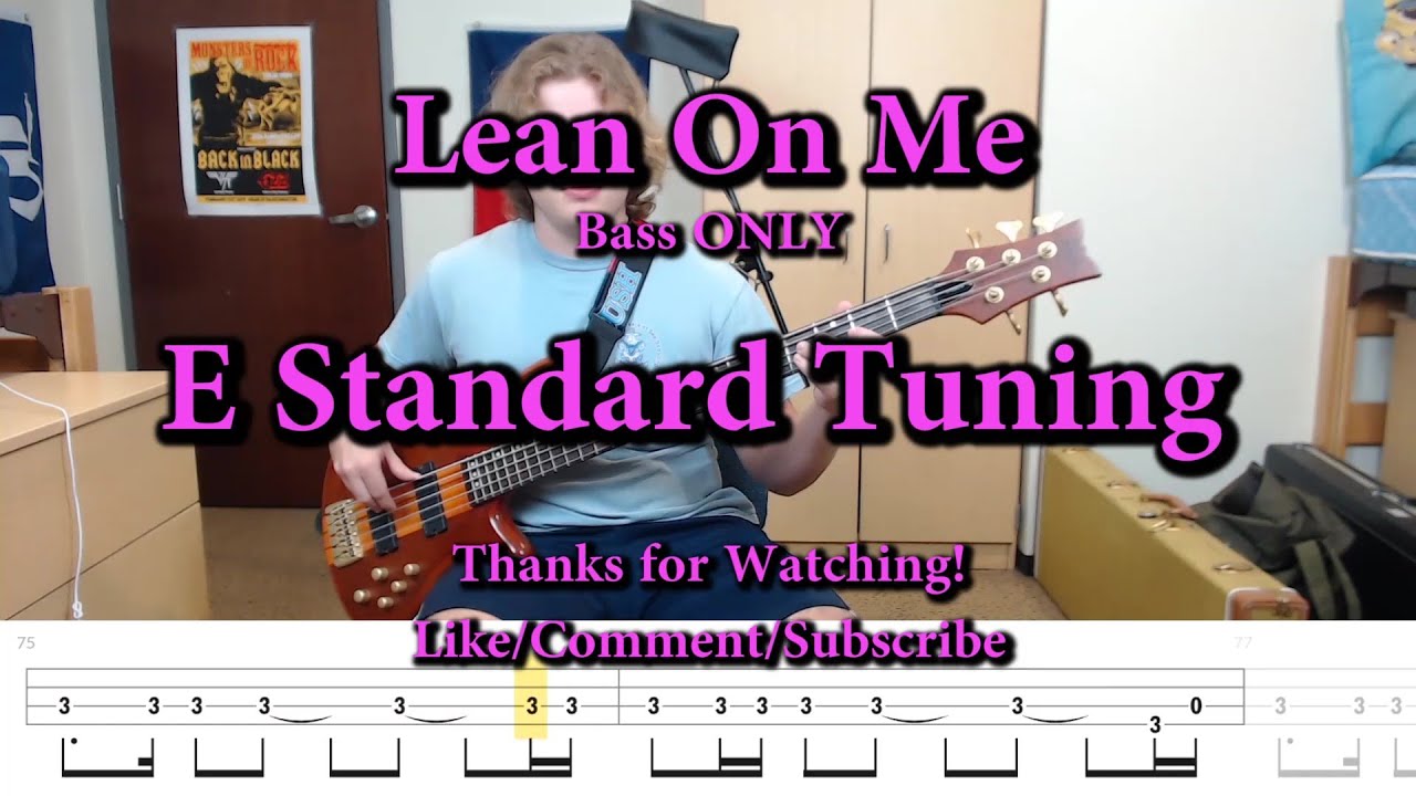 Lean On Me - Bill Withers (Bass ONLY Cover with Tabs)