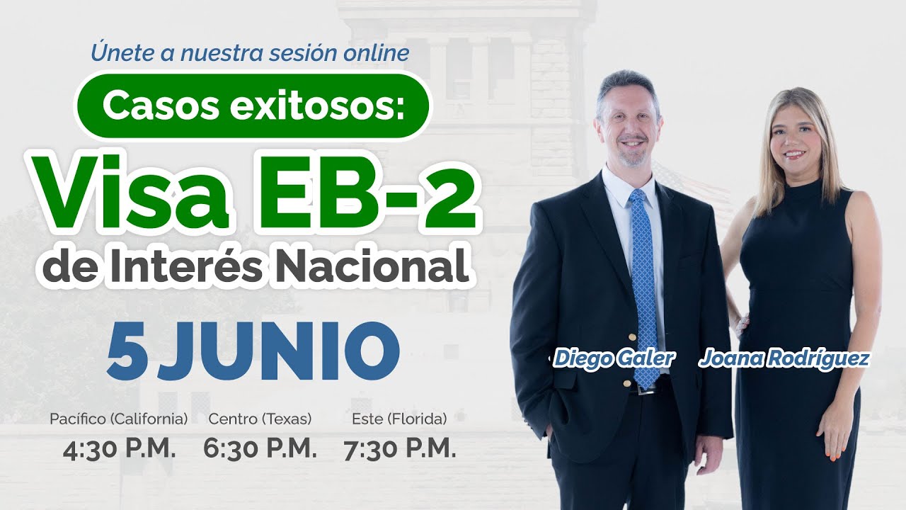 Casos de éxitos: Visa EB-2 de Interés Nacional