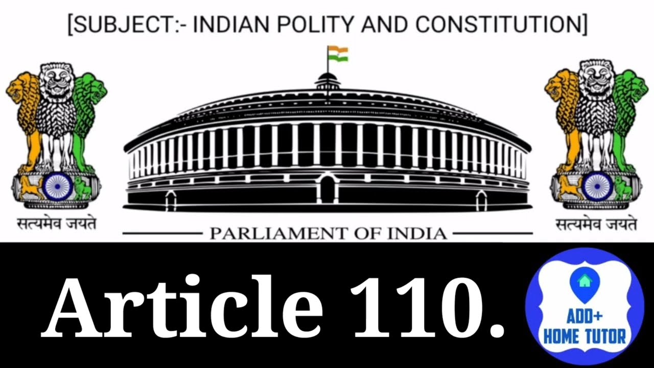 Part 5th | Article 110 | The Union | Chapter 2nd | Indian Polity & Constitution In English In Hindi.