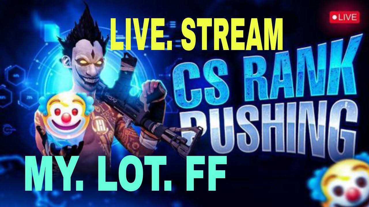 Live🔥 stream🔥 CS Rank all subscribers gameplay💯 MY LOT FF