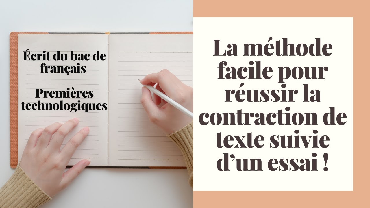 La m&eacute;thode facile de la contraction de texte suivie d'un essai au bac de fran&ccedil;ais technologique !