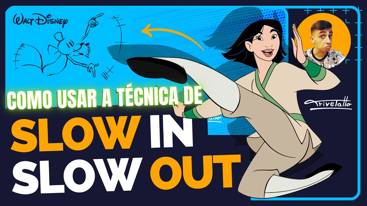 SLOW IN / SLOW OUT - SÉRIE: OS 12 PRINCÍPIOS DA ANIMAÇÃO - EP. 02 / Técnicas de desenhos antigos