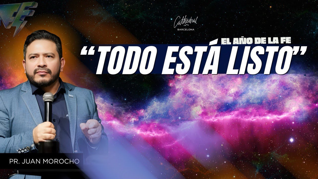 Pr Juan Morocho - Todo está listo