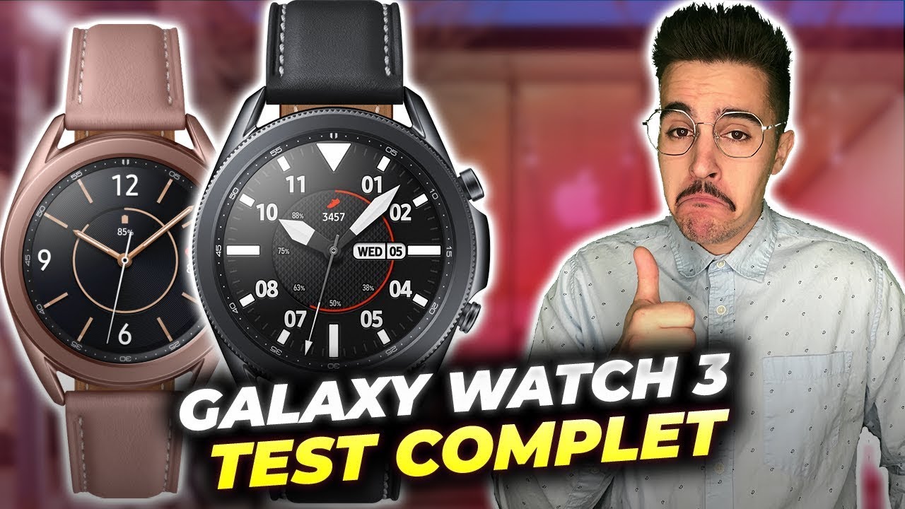 SAMSUNG GALAXY WATCH 3: Test complet de la meilleure montre connectée 2020 ⌚⚡⌚ Vaut-elle le prix ?