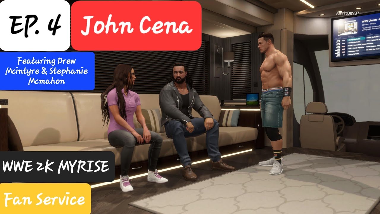 EP. 4 John Cena Fan Service MyRise WWE2K LIVE (Featuring Drew Mcintyre & Stephanie Mcmahon)