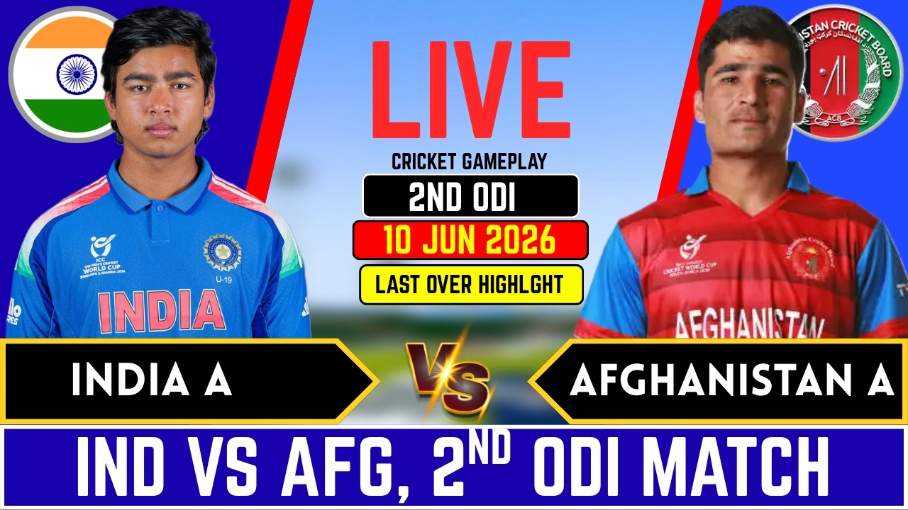 India A vs Afghanistan A 2nd ODI Match l IND vs AFG  Live Score and commentary, Last Over Highlights